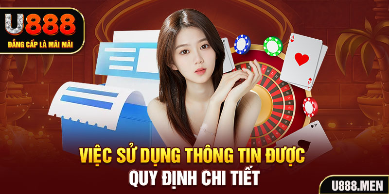 Việc sử dụng thông tin được quy định chi tiết